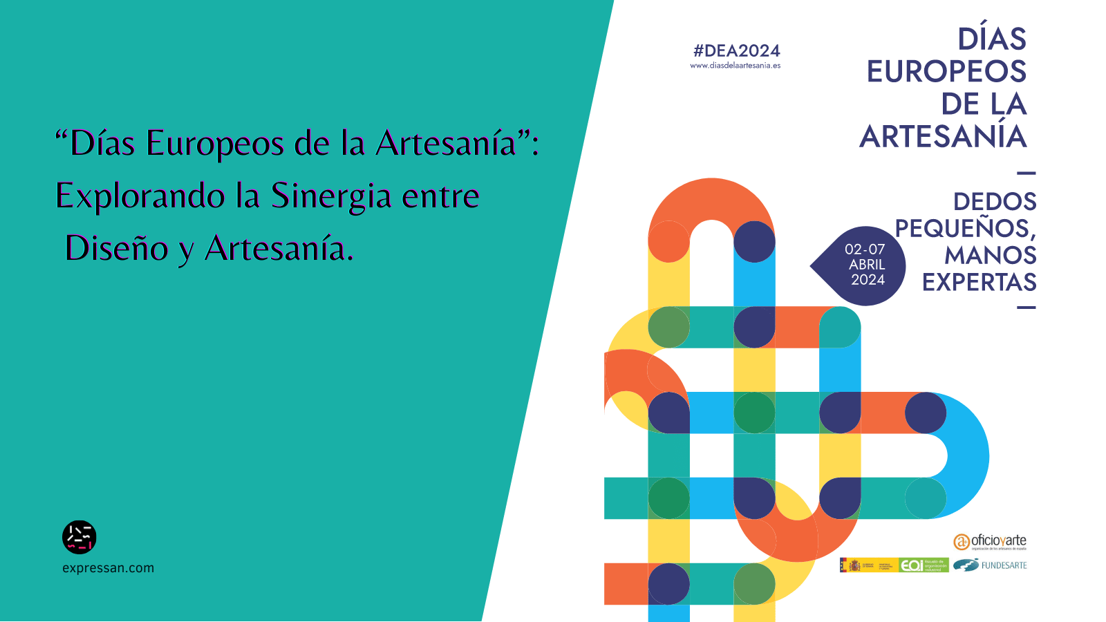 Días Europeos de la Artesanía Explorando la Sinergia entre Diseño y Artesanía | EXPRESSAN