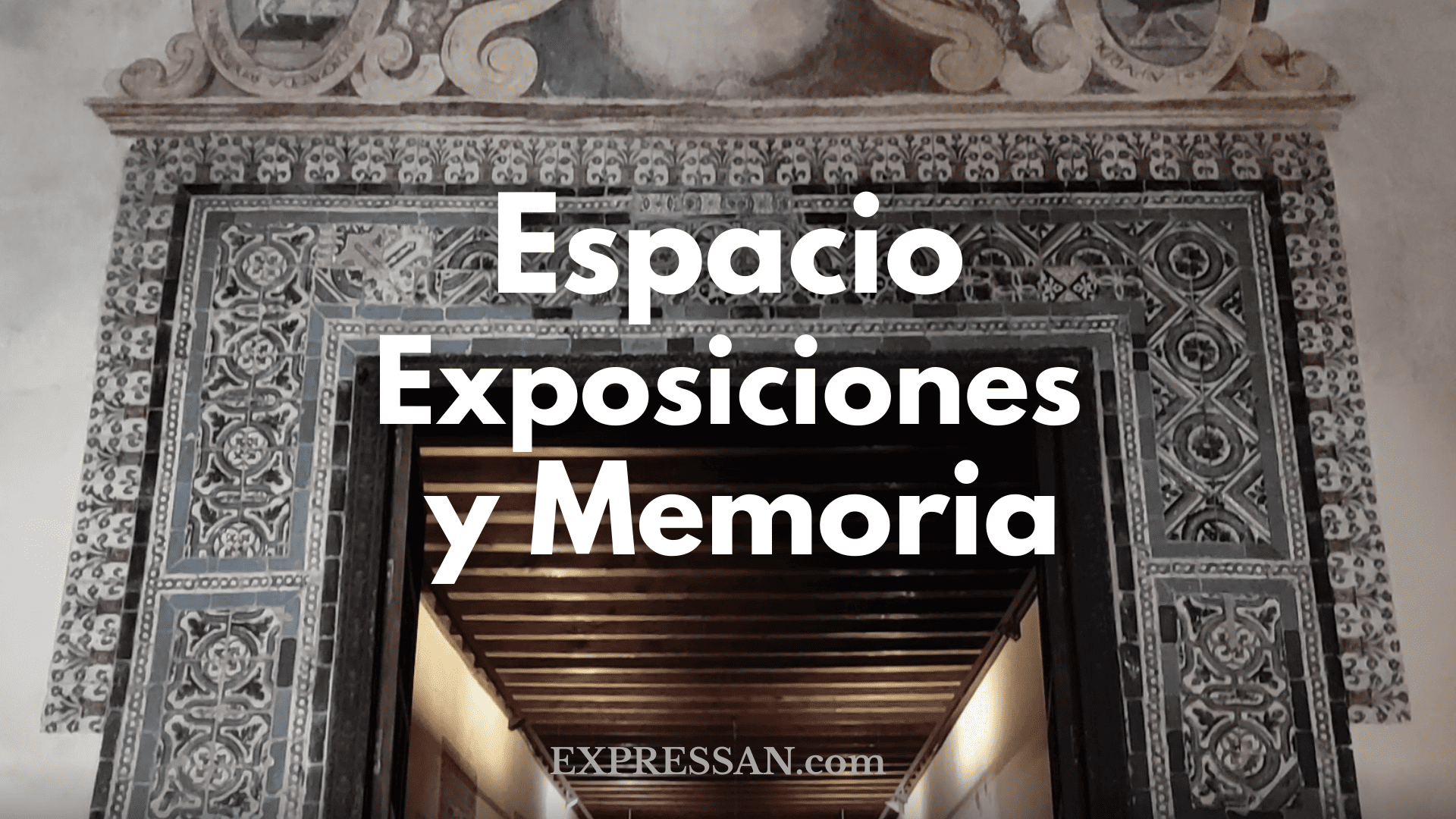 El refectorio como espacio expositivo. Lectura EXPRESSAN